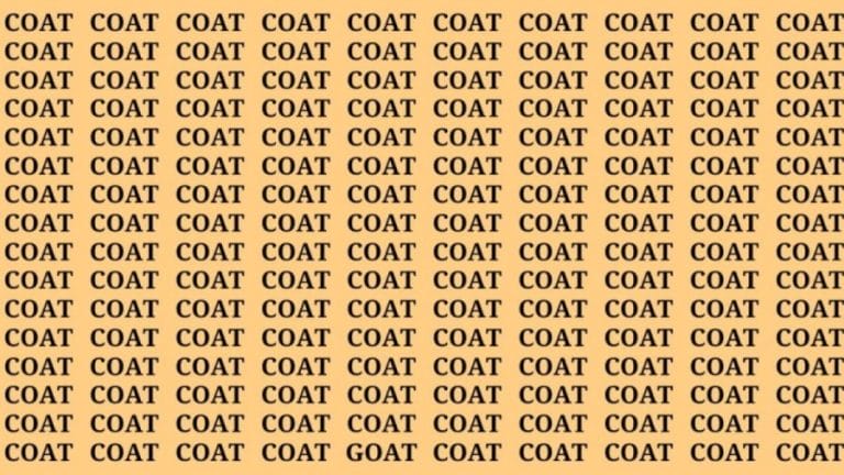 Brain Test: If You Have Eagle Eyes Find The Word Goat among Coat In 15 Secs